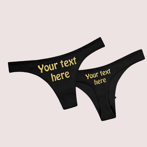 Your Words Here Custom Personalized Thong Panty